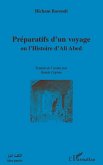Preparatifs d'un voyage - ou l'histoire d'ali abed (eBook, ePUB)
