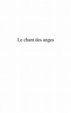 Le chant des anges (eBook, PDF)