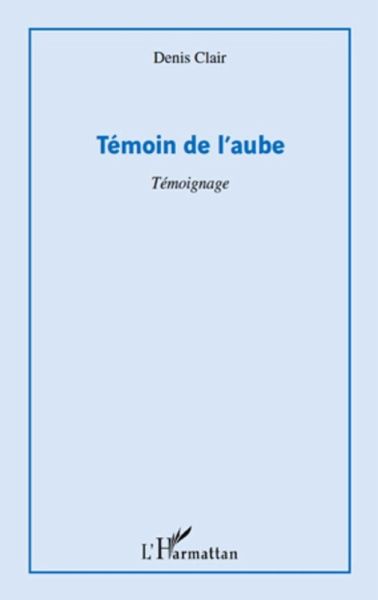 Temoin de l'aube (eBook, ePUB)