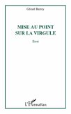 Mise au point sur la virgule (eBook, ePUB) Mise au point sur la virgule (eBook, ePUB)