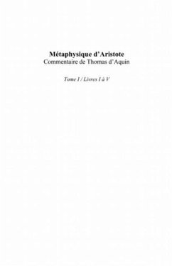 Metaphysique d'Aristote/ Commentaire de Thomas d'Aquin (Tome (eBook, PDF) Metaphysique d'Aristote/ Commentaire de Thomas d'Aquin (Tome (eBook, PDF)