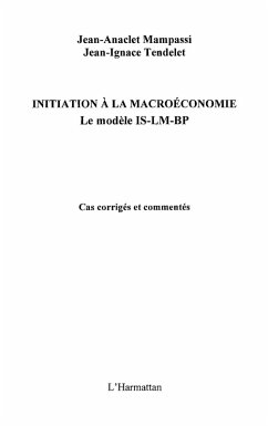 Initiation A la macroeconomie - le modele is-lm-bp - cas cor (eBook, ePUB)