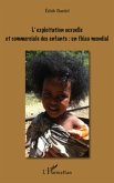 L'exploitation sexuelle et commerciale des enfants : un flea (eBook, ePUB)