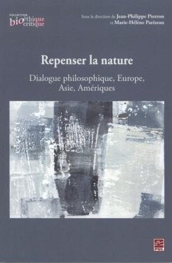Cover Repenser la nature : Dialogue philosophique, Europe, Asie... (eBook, PDF)