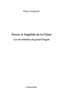 Forces et fragilites de la chine - les incertitudes du grand (eBook, ePUB)