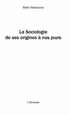 Sociologie de ses origines a nos jours (eBook, ePUB)