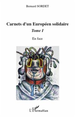 Cover Carnets d'un europeen solidaire tome 1 - en face (eBook, ePUB)