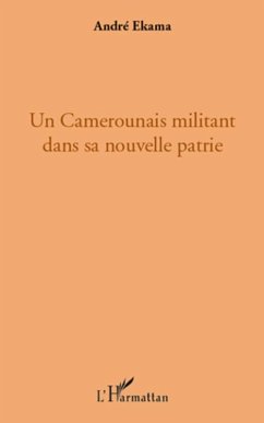 Cover Un camerounais militant dans sa nouvelle (eBook, ePUB)