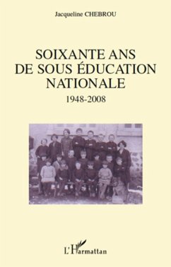 Soixante ans de sous educationnationale (eBook, ePUB) Cover Soixante ans de sous educationnationale (eBook, ePUB)