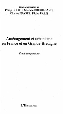 Amenagement urbanisme en france et en grande-bretagne (eBook, ePUB)