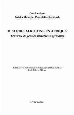 Histoire africaine en afrique - travaux de jeunes historiens (eBook, ePUB)