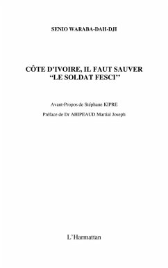 COte d'ivoire, il faut sauver &quote;le soldat fesci&quote; (eBook, ePUB)