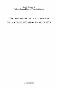 Industries de la culture et de la communication en mutation (eBook, ePUB)