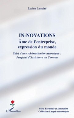 Innovations. ames de l'entreprise, expression du monde - sui (eBook, ePUB) - Lucien Lamaire, Lucien Lamaire