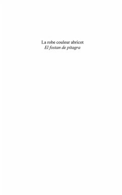 La robe couleur abricot - el fostan de pitagra (eBook, ePUB) - Nahmias