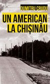Un american la Chișinău (eBook, ePUB)