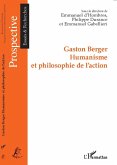 GASTON BERGER HUMANISME ET PHI (eBook, ePUB)