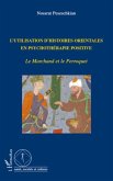 L'utilisation d'histoires orientales en psychotherapie posit (eBook, ePUB)