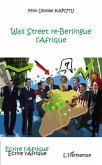 Wall Street re-berlingue l'Afrique (eBook, ePUB)