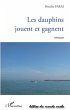 Dauphins jouent et gagnent Les (eBook,... - Bild 1