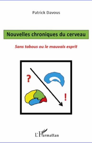 Nouvelles chroniques du cerveau (eBook, ePUB) Nouvelles chroniques du cerveau (eBook, ePUB)