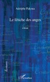Fetiche des anges Le (eBook, ePUB)