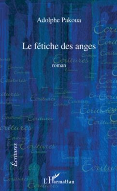Fetiche des anges Le (eBook, ePUB) Cover Fetiche des anges Le (eBook, ePUB)
