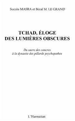 Tchad, eloge des lumiEres obscures - du (eBook, ePUB)