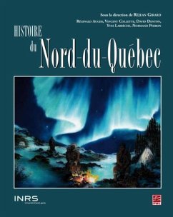 Histoire du Nord-du-Quebec (eBook, PDF) - Rejean Girard, Rejean Girard