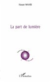 Part de lumiere La (eBook, ePUB)
