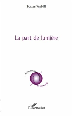 Part de lumiere La (eBook, ePUB) - Hassan Wahbi, Hassan Wahbi