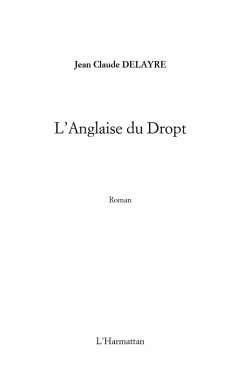 Anglaise du Dropt L' (eBook, ePUB)