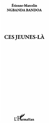 Ces jeunes-la (eBook, ePUB)