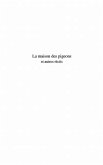 LA MAISON DES PIGEONS ET AUTRES RECITS (eBook, PDF)