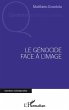Genocide face a l'image Le (eBook, PDF) - Bild 1