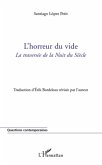 L'horreur du vide - la traversee de la nuit du siecle (eBook, ePUB)