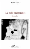 Meli-melomane Le (eBook, ePUB)