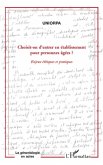 Choisit-on d'entrer en etablissement pour personnes Agees? - (eBook, ePUB) Choisit-on d'entrer en etablissement pour personnes Agees? - (eBook, ePUB)