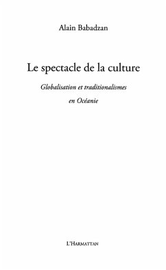 Le spectacle de la culture - globalisation et traditionalism (eBook, ePUB)
