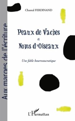 Peaux de vaches et noms d'oiseaux (eBook, PDF)