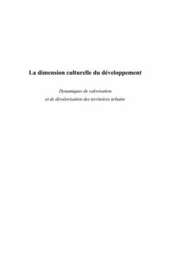 La dimension culturelle du developpement - dynamiques de val (eBook, PDF)