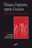 Politiques d'integration, rapports d'exclusion (eBook, PDF)