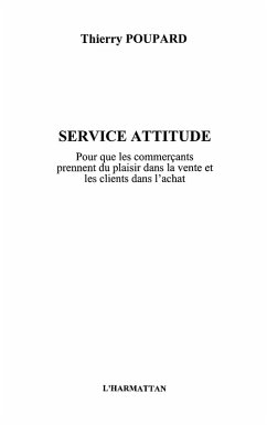 Service attitude pour que les commercants prennent plaisir.. (eBook, ePUB)