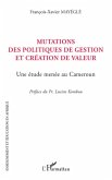 Mutations des politiques de gestion et creation de valeur (eBook, ePUB)