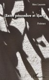 Entre penombre et clarte (eBook, ePUB)
