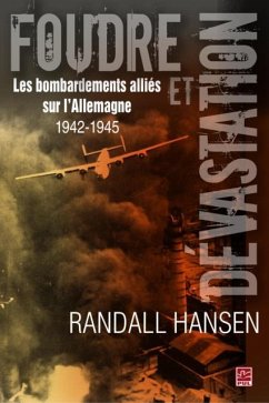 Foudre et devastation (eBook, PDF) - Randall Hansen, Randall Hansen