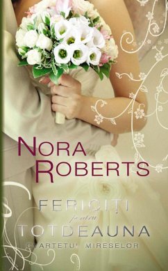 Ferici¿i pentru totdeauna (Cvartetul mireselor 4) (eBook, ePUB) - Roberts, Nora