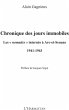 Chronique des jours immobiles - les... - Bild 1