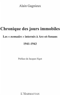 Chronique des jours immobiles - les nomades internes a arc-e (eBook, PDF) - Alain Gagnieux