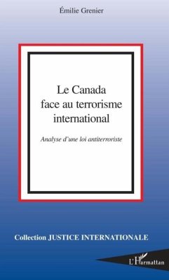 Cover Le canada face au terrorisme international - analyse d'une l (eBook, PDF)